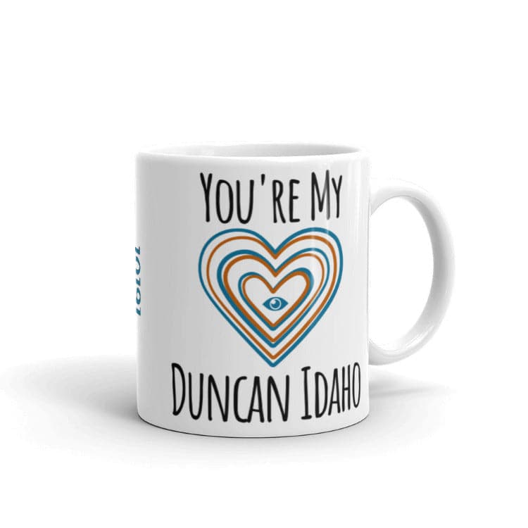 Dune You're My Duncan Idaho 11 oz Mug by https://ascensionemporium.net